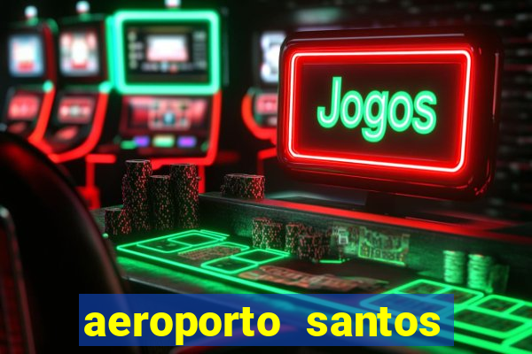 aeroporto santos dumont funciona 24 horas